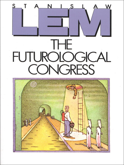 Title details for The Futurological Congress by Stanislaw Lem - Available